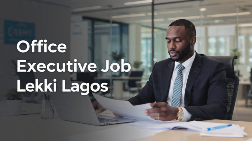 A professional office executive working at a desk with overlay text βOffice Executive Job Lekki Lagosβ.